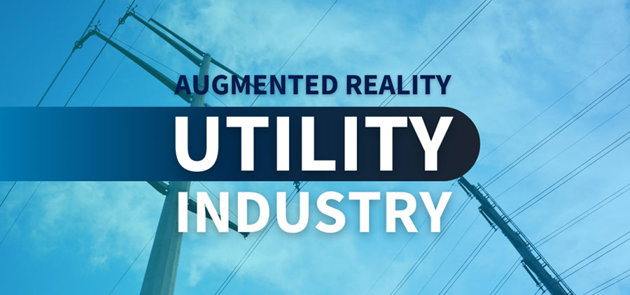 AR Use Cases Utility Industry