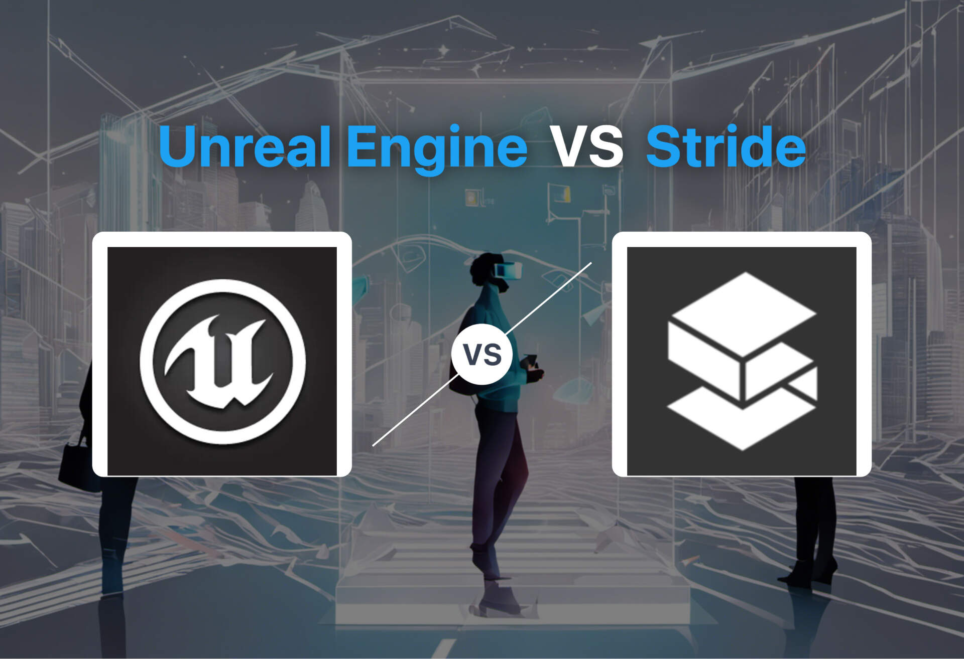 Comparing Unreal Engine and Stride