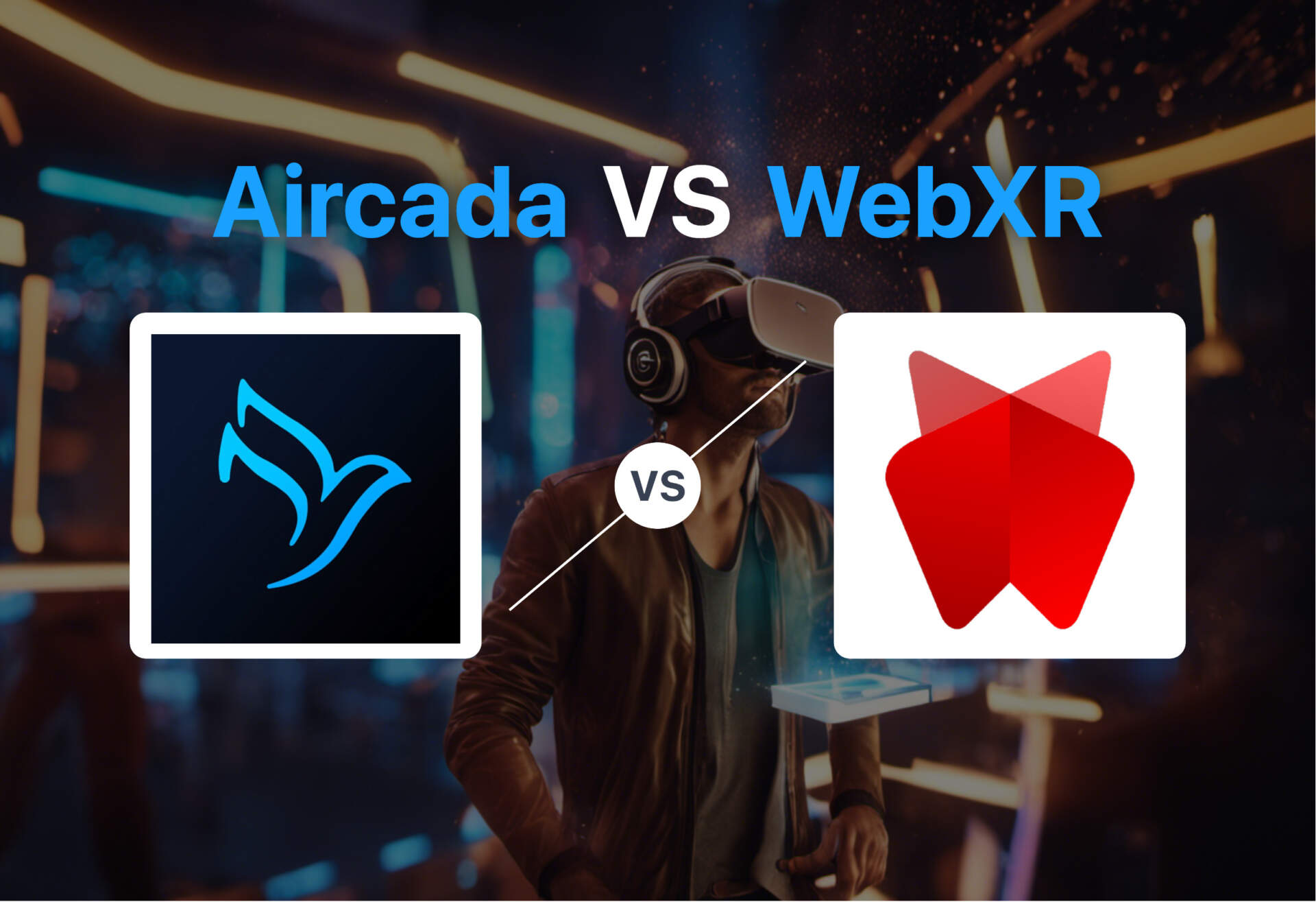 Comparing Aircada and WebXR