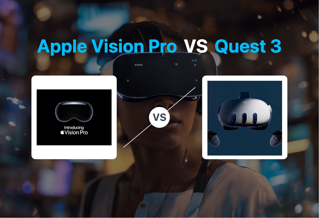 Differences of Apple Vision Pro and Quest 3