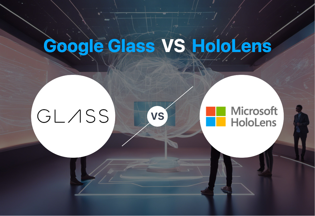 Differences of Google Glass and HoloLens