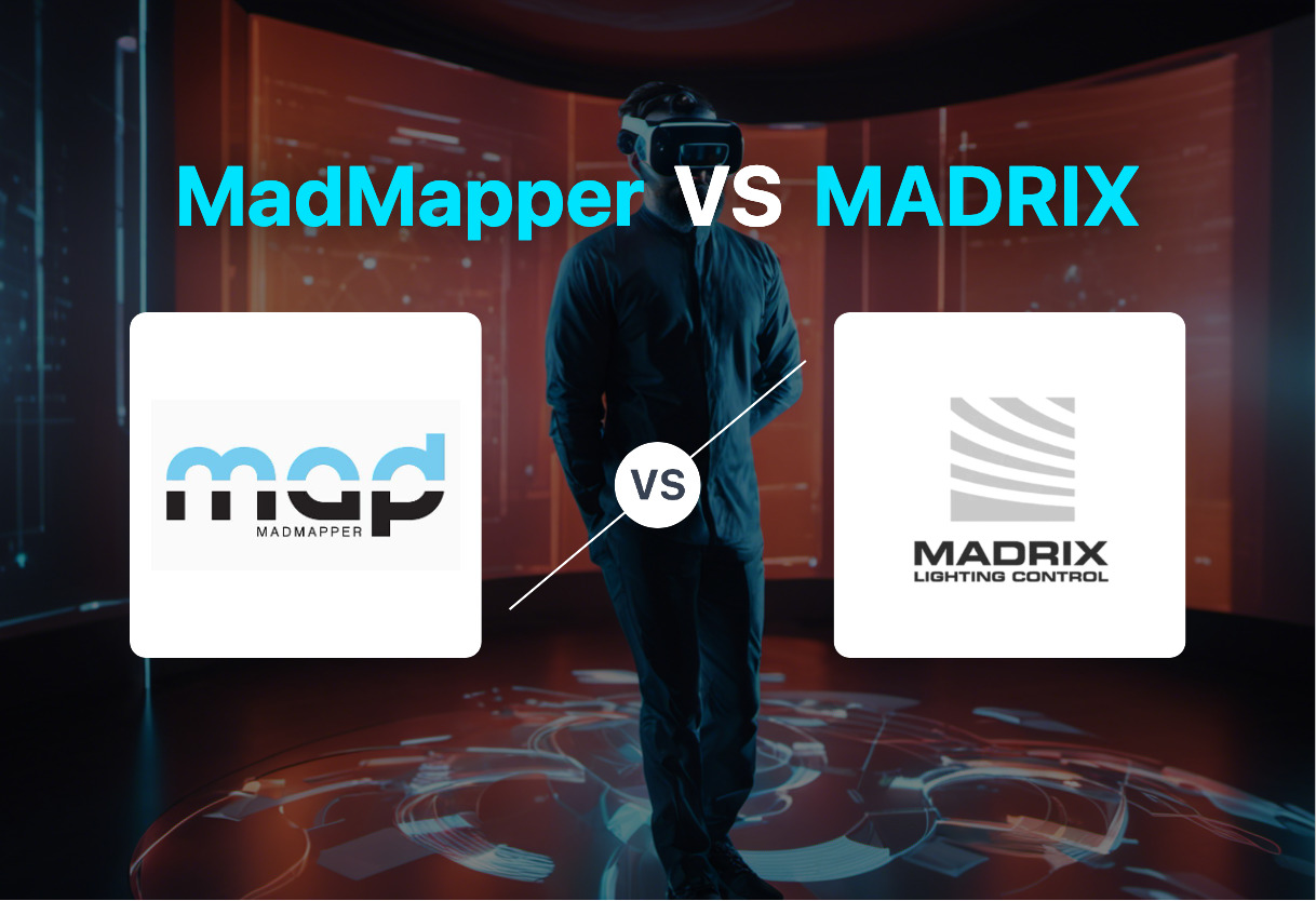 MadMapper and MADRIX compared