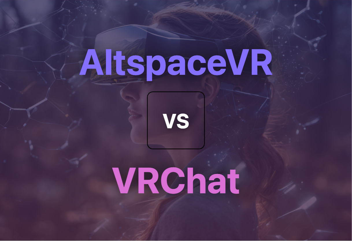 Differences of AltspaceVR and VRChat