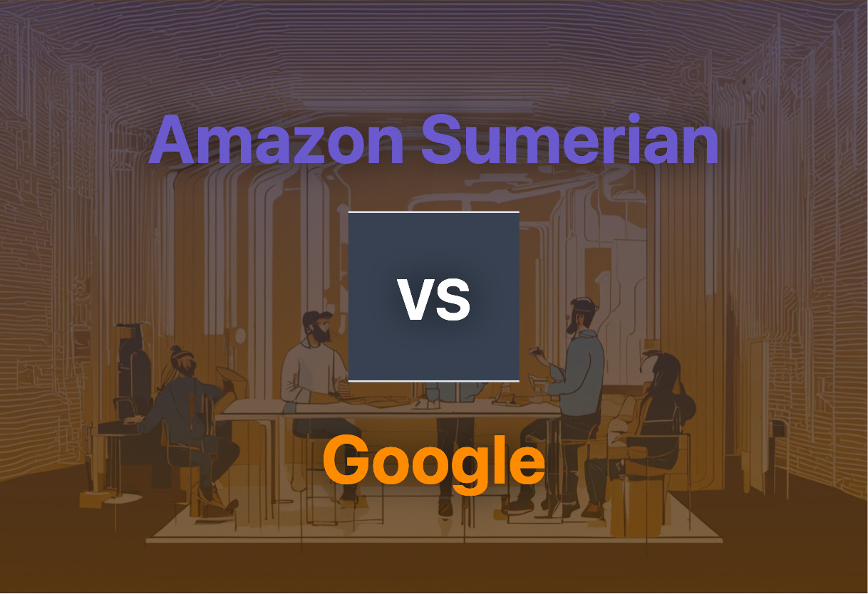 Amazon Sumerian vs Google comparison