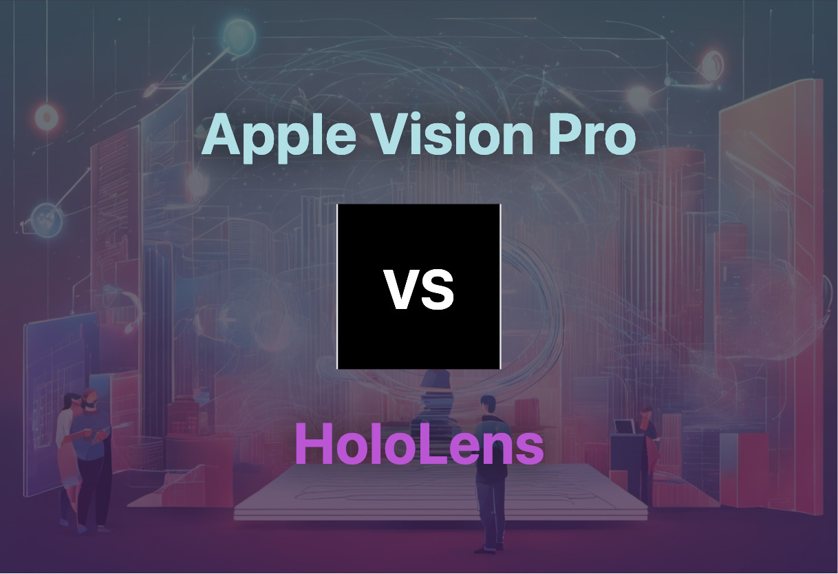 Apple Vision Pro vs HoloLens comparison