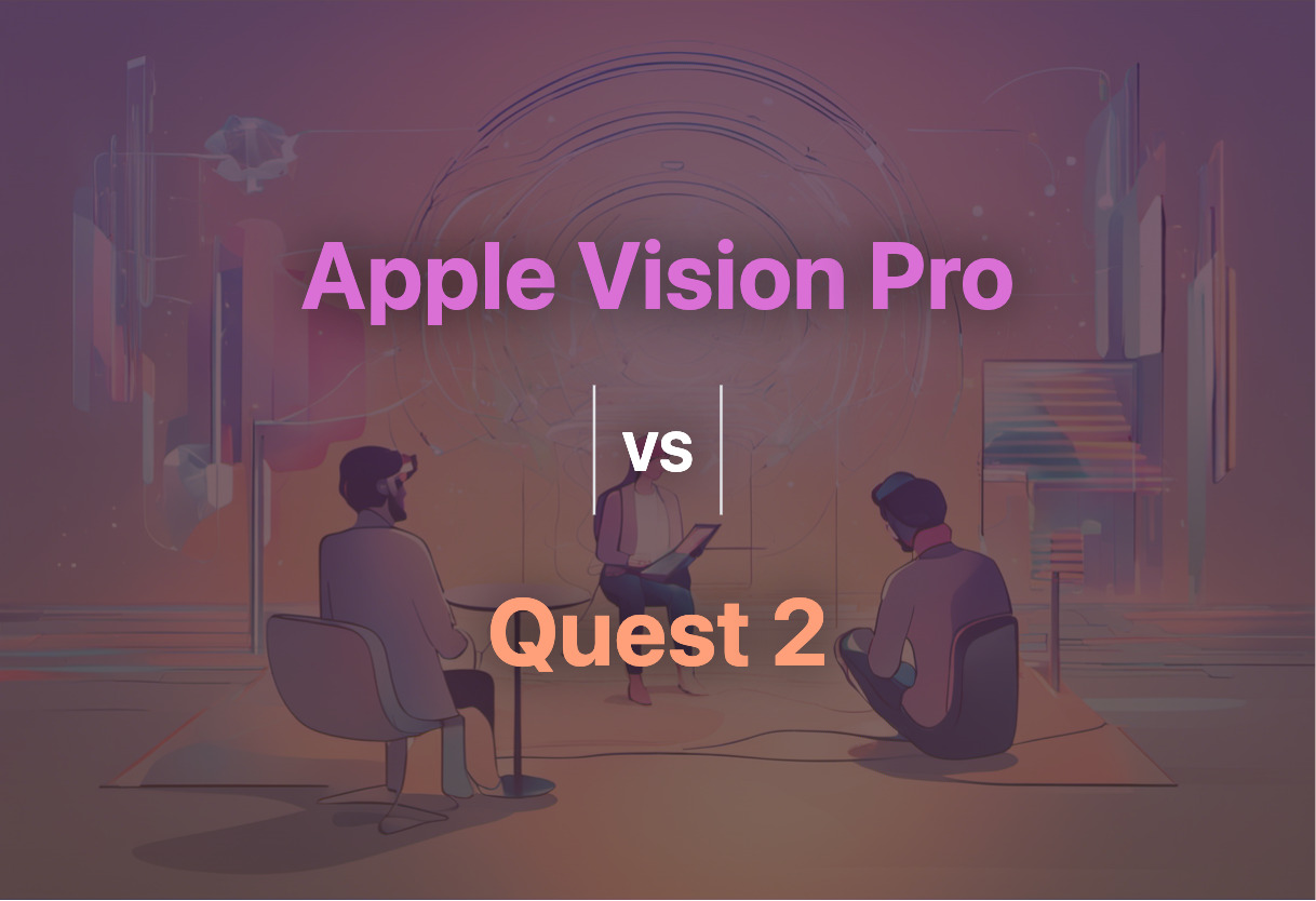 Comparison of Apple Vision Pro and Quest 2