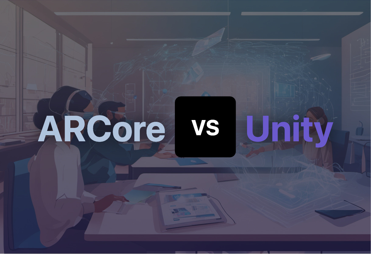 Detailed comparison: ARCore vs Unity