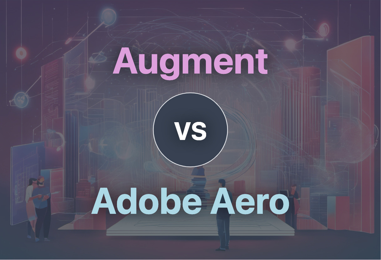 Augment vs Adobe Aero