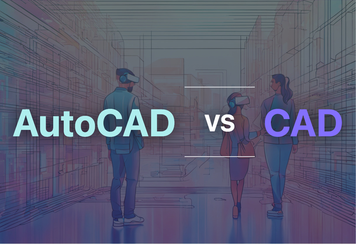 Comparing AutoCAD and CAD