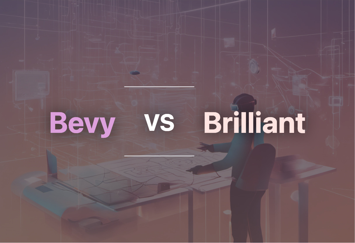 Bevy vs Brilliant comparison