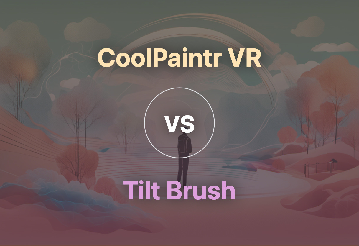 CoolPaintr VR vs Tilt Brush