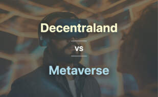Detailed comparison: Decentraland vs Metaverse