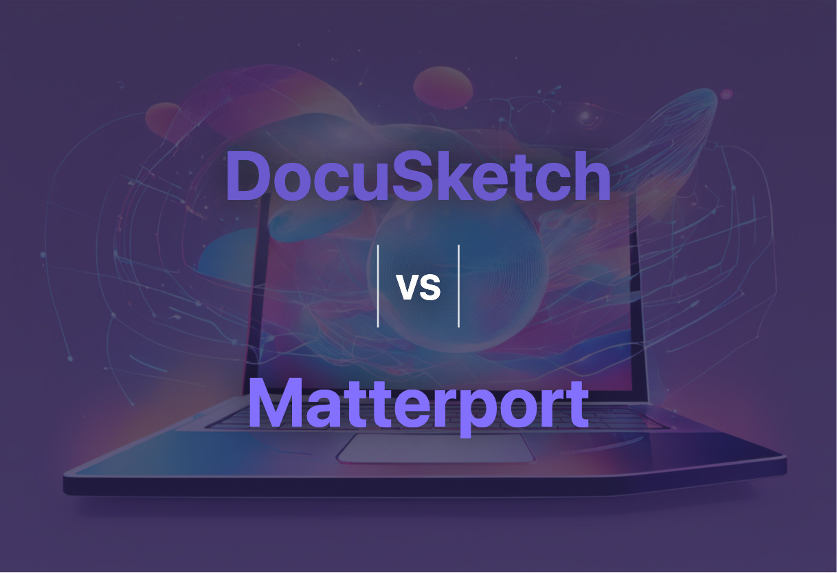 DocuSketch and Matterport compared