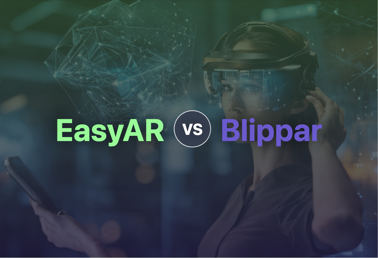 Comparing EasyAR and Blippar