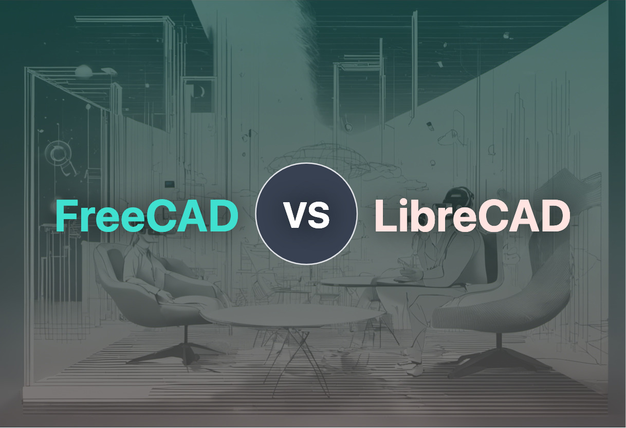 Differences of FreeCAD and LibreCAD