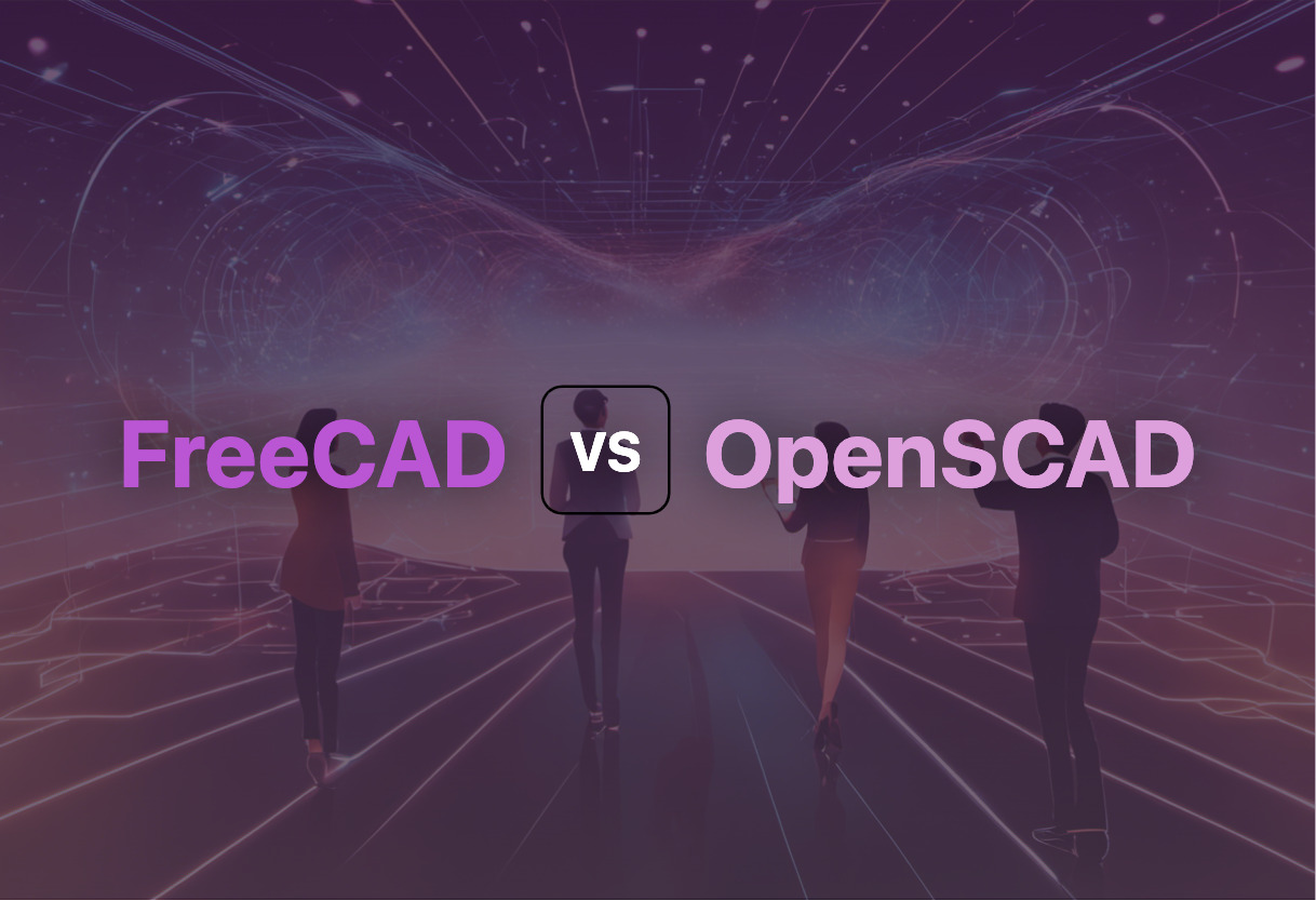 FreeCAD vs OpenSCAD