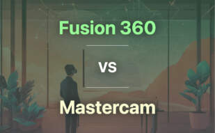 Fusion 360 vs Mastercam