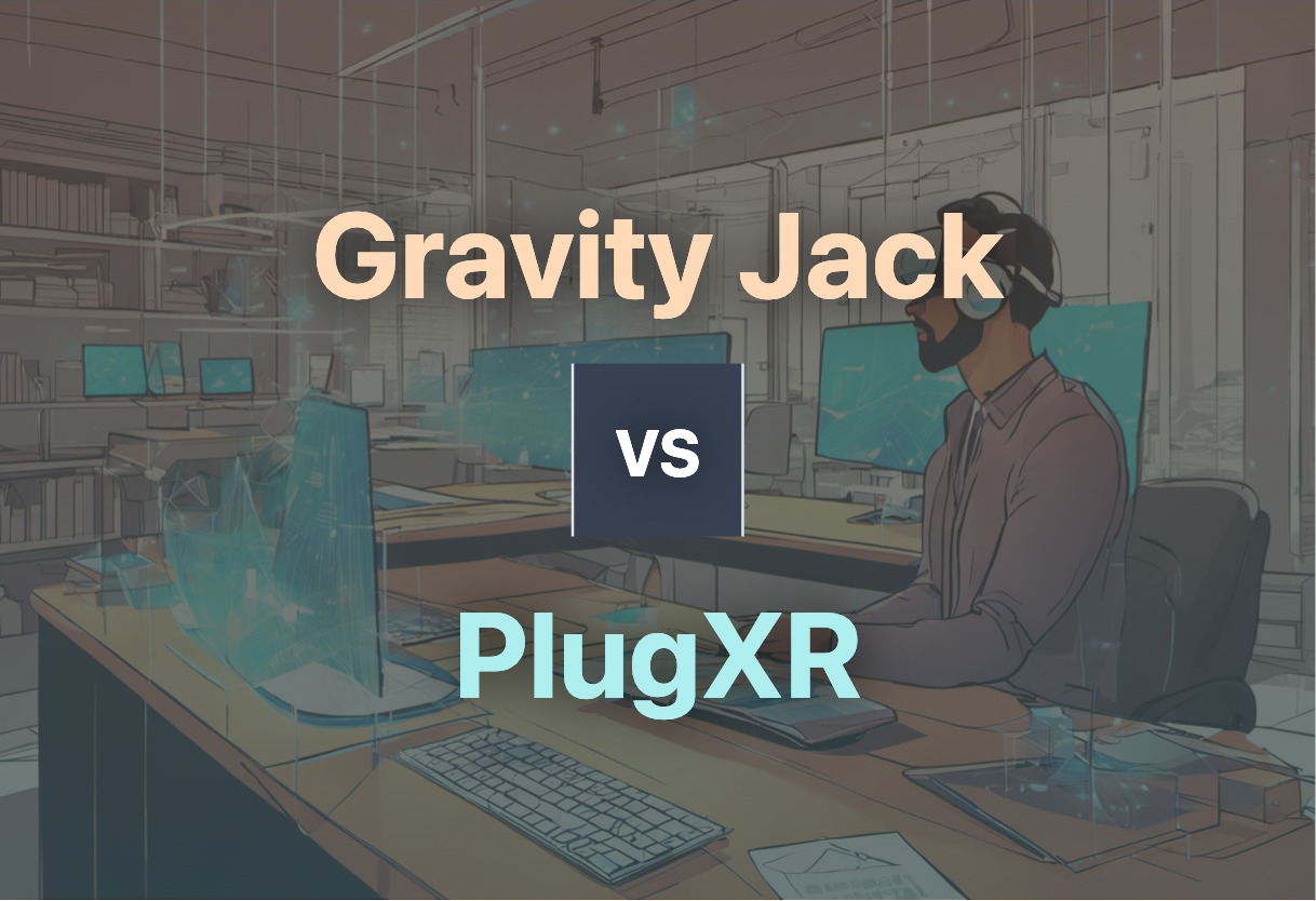 Comparison of Gravity Jack and PlugXR