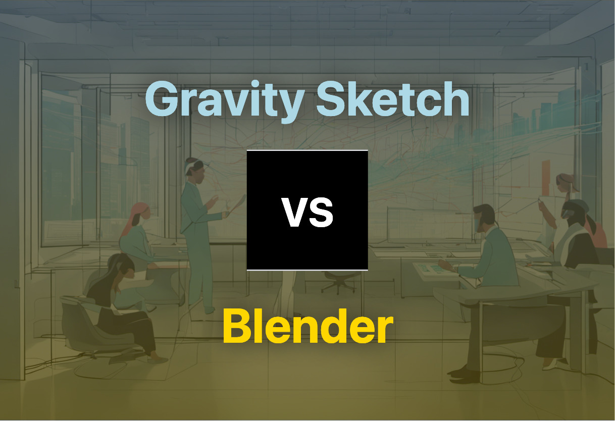 Gravity Sketch and Blender compared