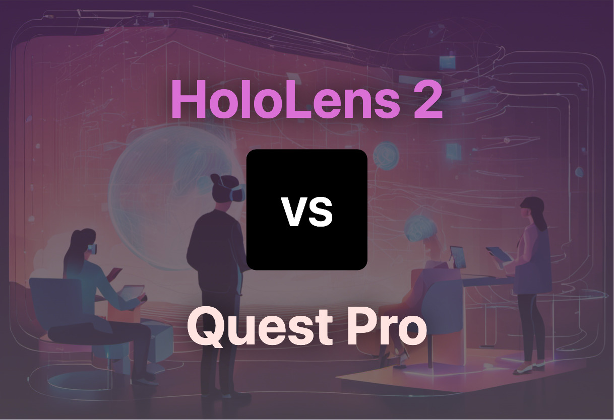 HoloLens 2 vs Quest Pro