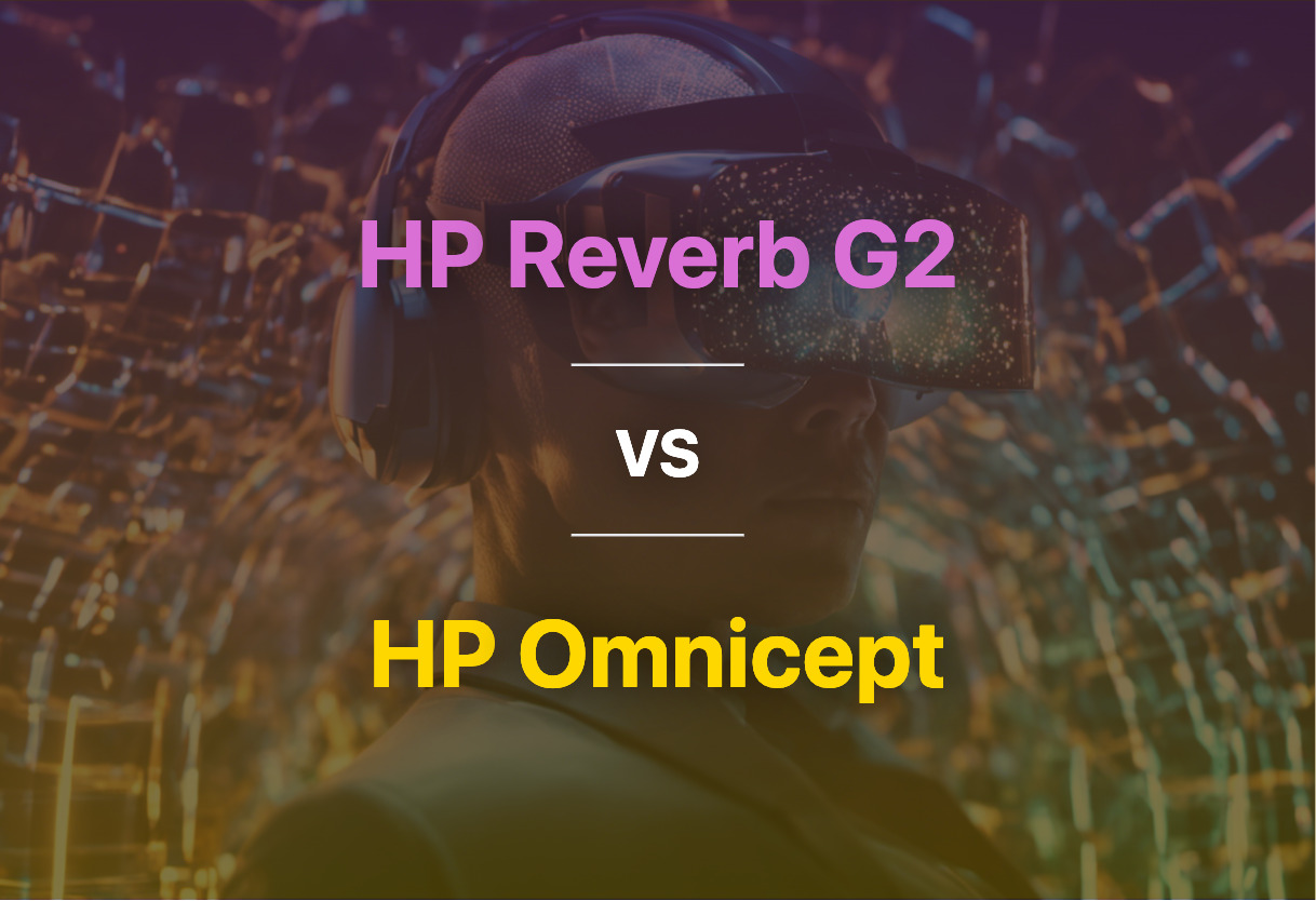 Differences of HP Reverb G2 and HP Omnicept