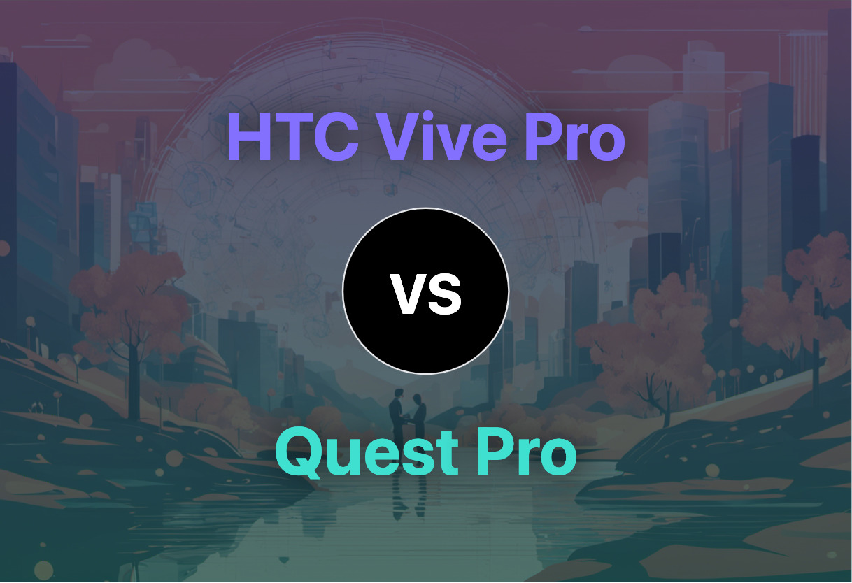 Differences of HTC Vive Pro and Quest Pro