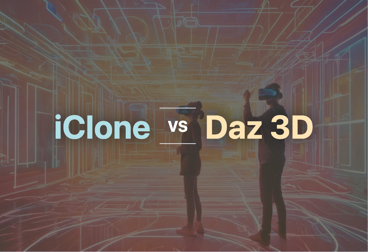 Detailed comparison: iClone vs Daz 3D