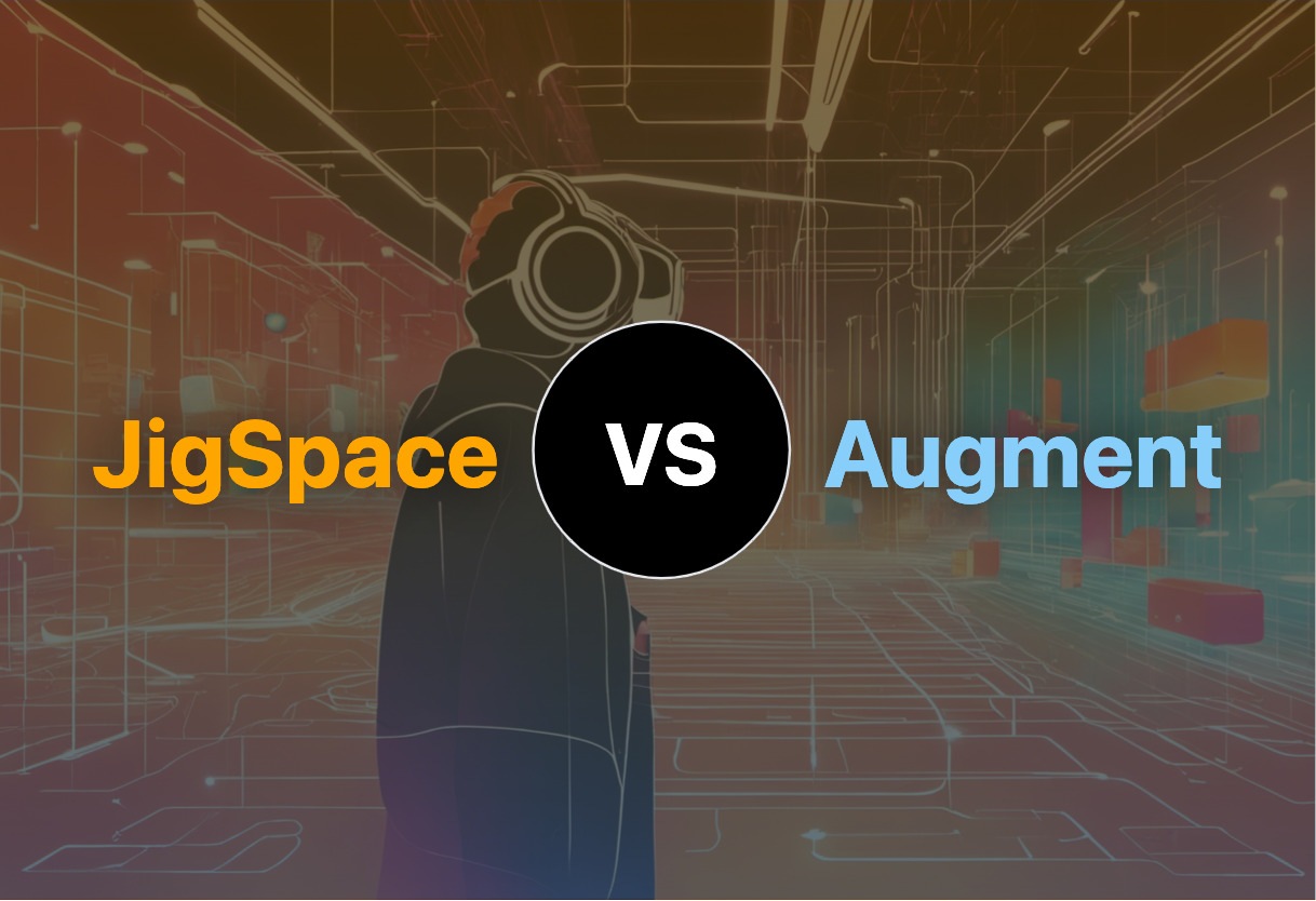 Detailed comparison: JigSpace vs Augment