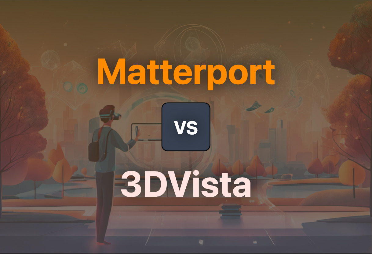 Differences of Matterport and 3DVista