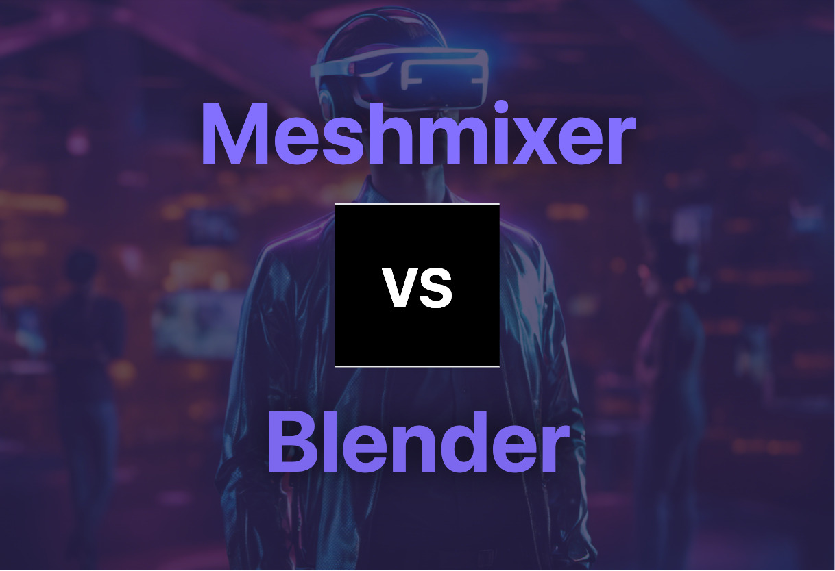 Differences of Meshmixer and Blender