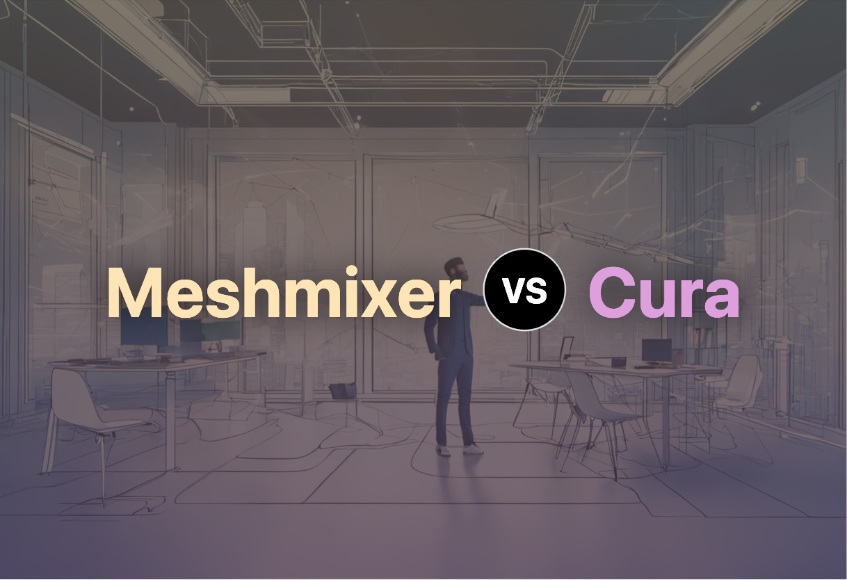 Meshmixer vs Cura comparison
