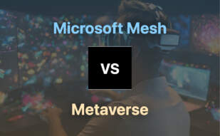 Microsoft Mesh vs Metaverse comparison