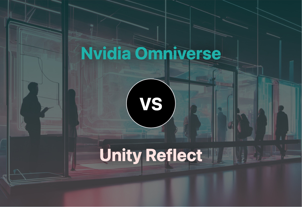 Nvidia Omniverse and Unity Reflect compared