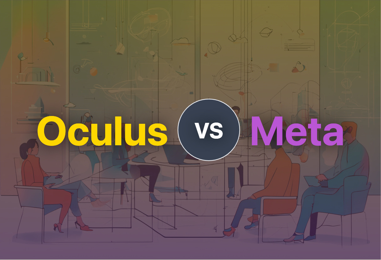 Differences of Oculus and Meta