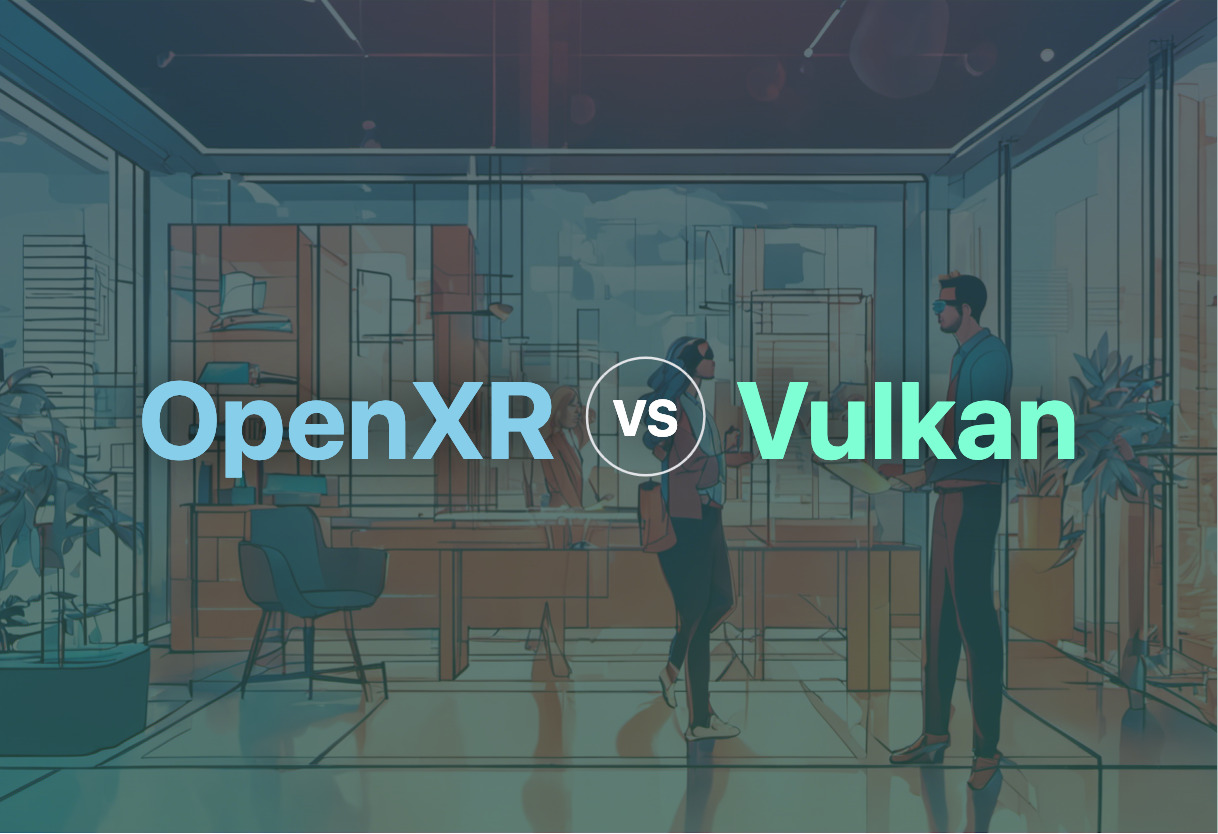 Comparing OpenXR and Vulkan