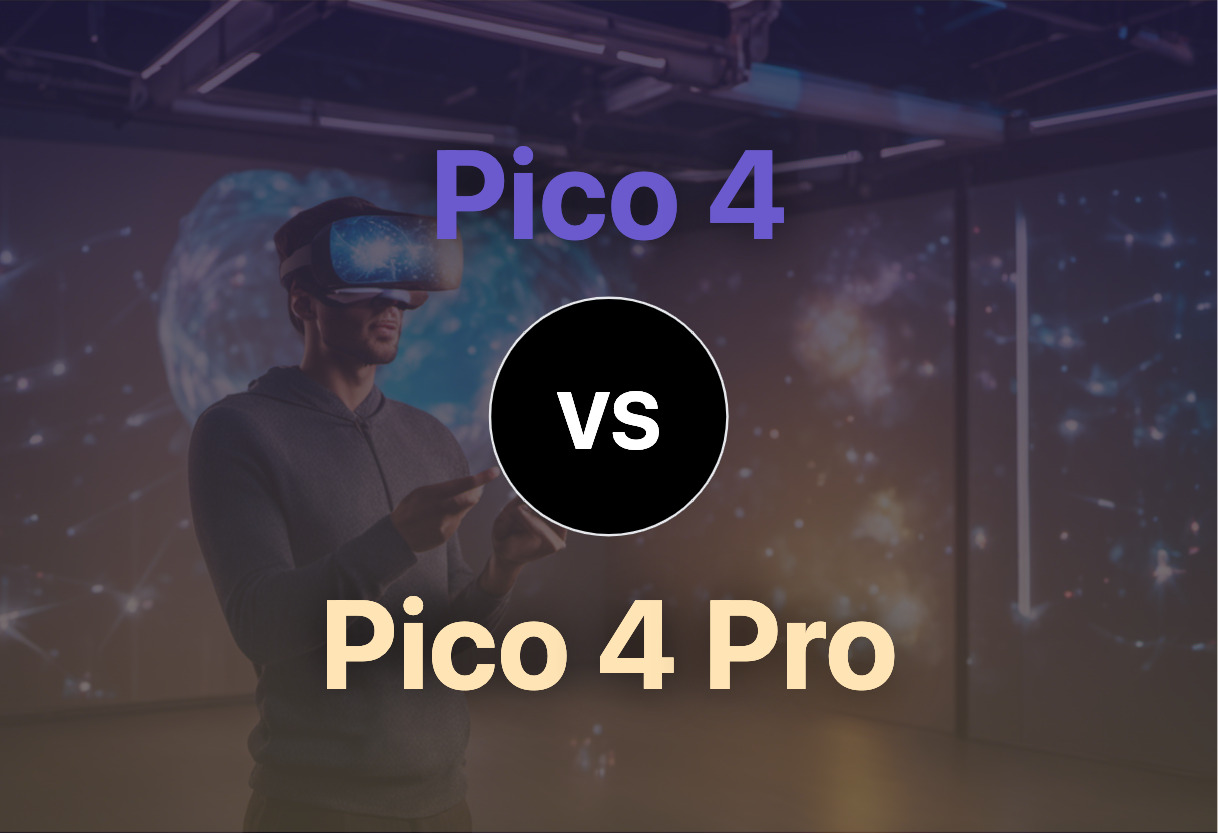 Detailed comparison: Pico 4 vs Pico 4 Pro