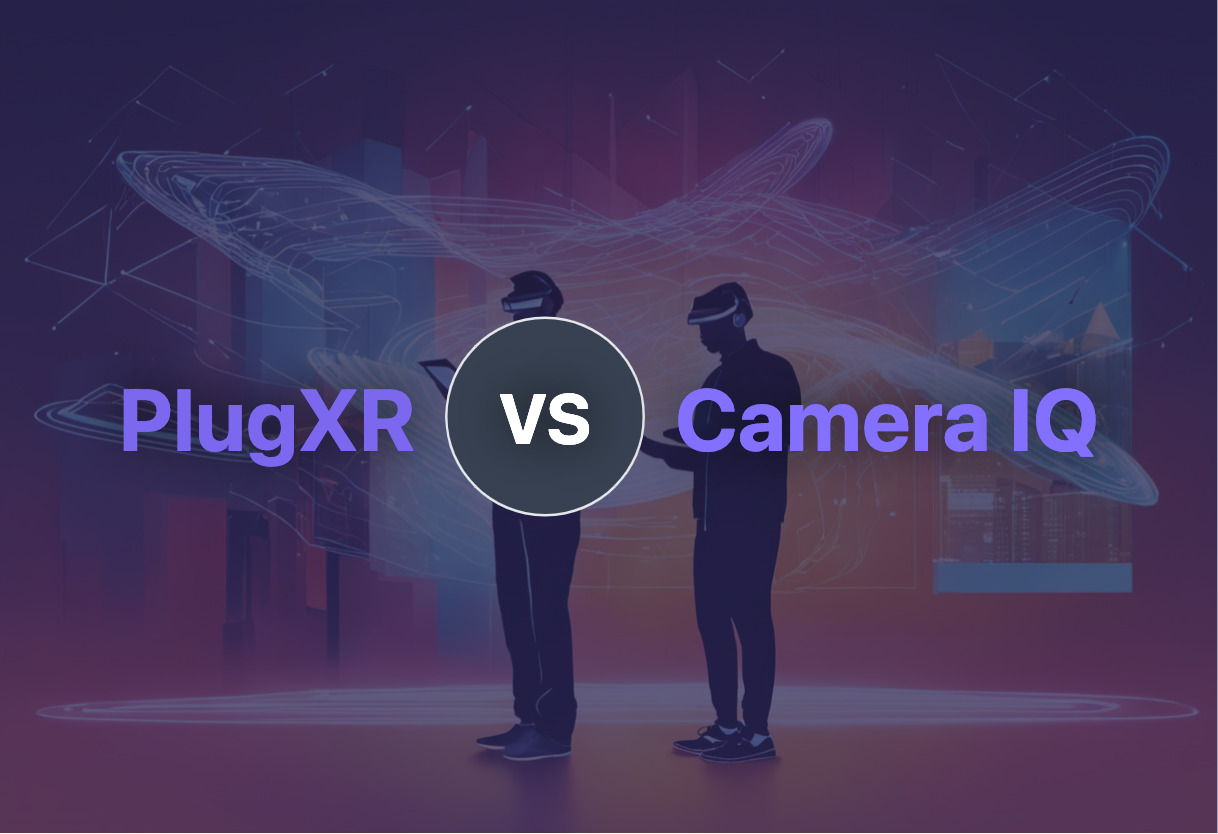 Comparing PlugXR and Camera IQ