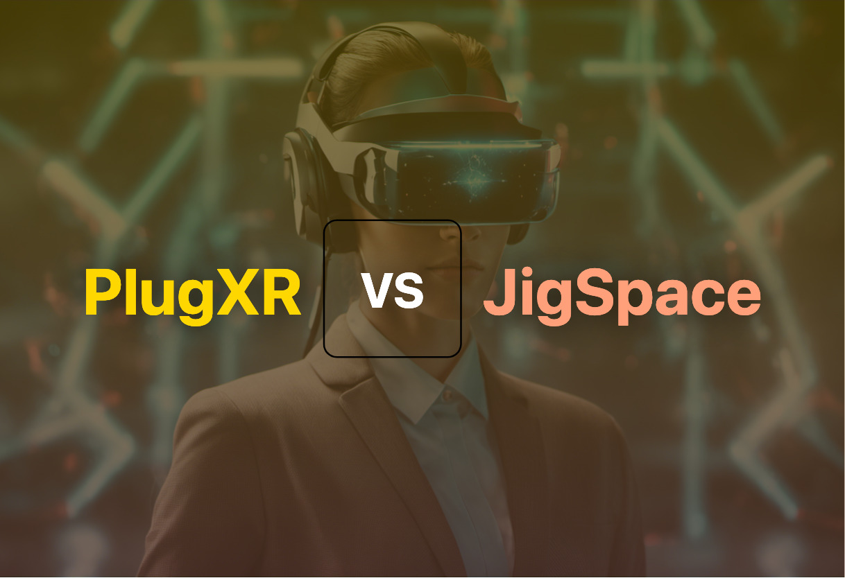 Detailed comparison: PlugXR vs JigSpace