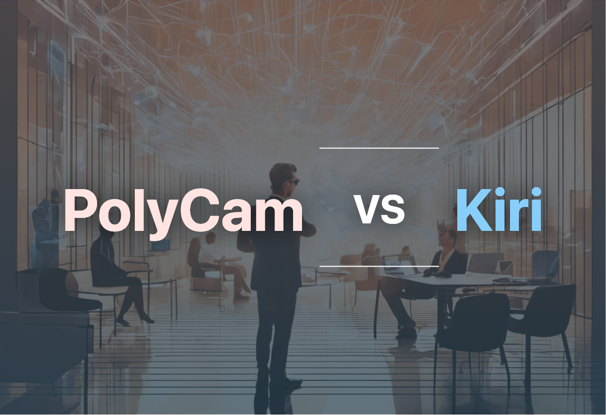 Differences of PolyCam and Kiri