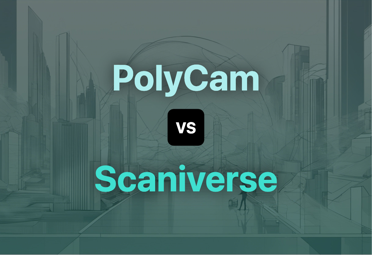 Comparing PolyCam and Scaniverse