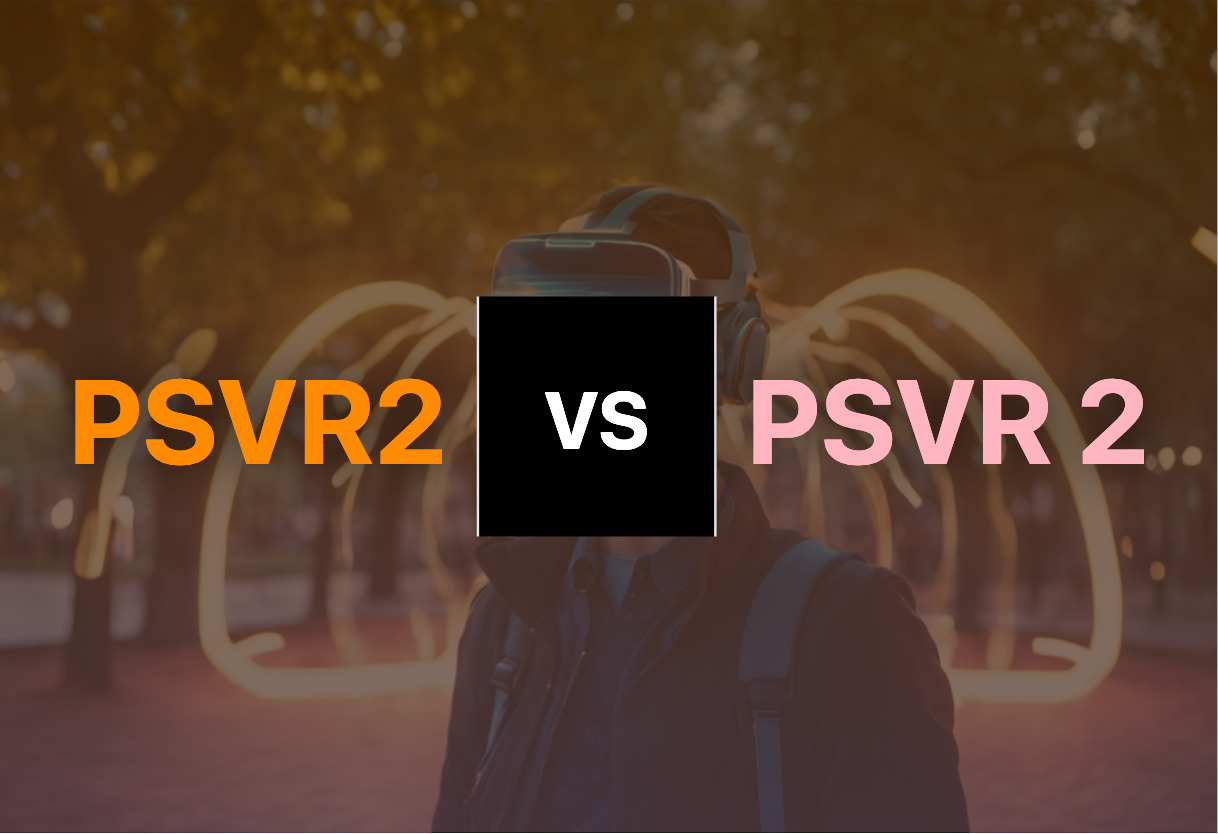 Differences of PSVR2 and PSVR 2