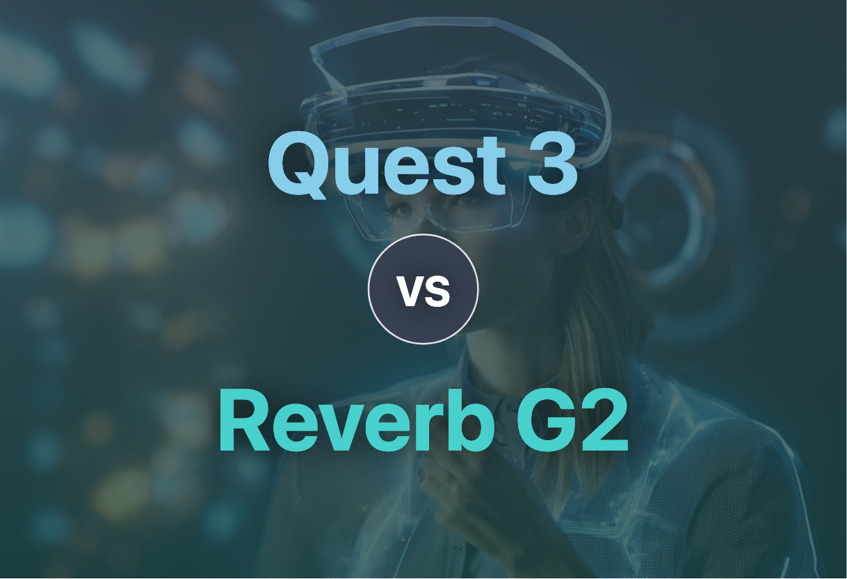 Quest 3 vs Reverb G2 comparison