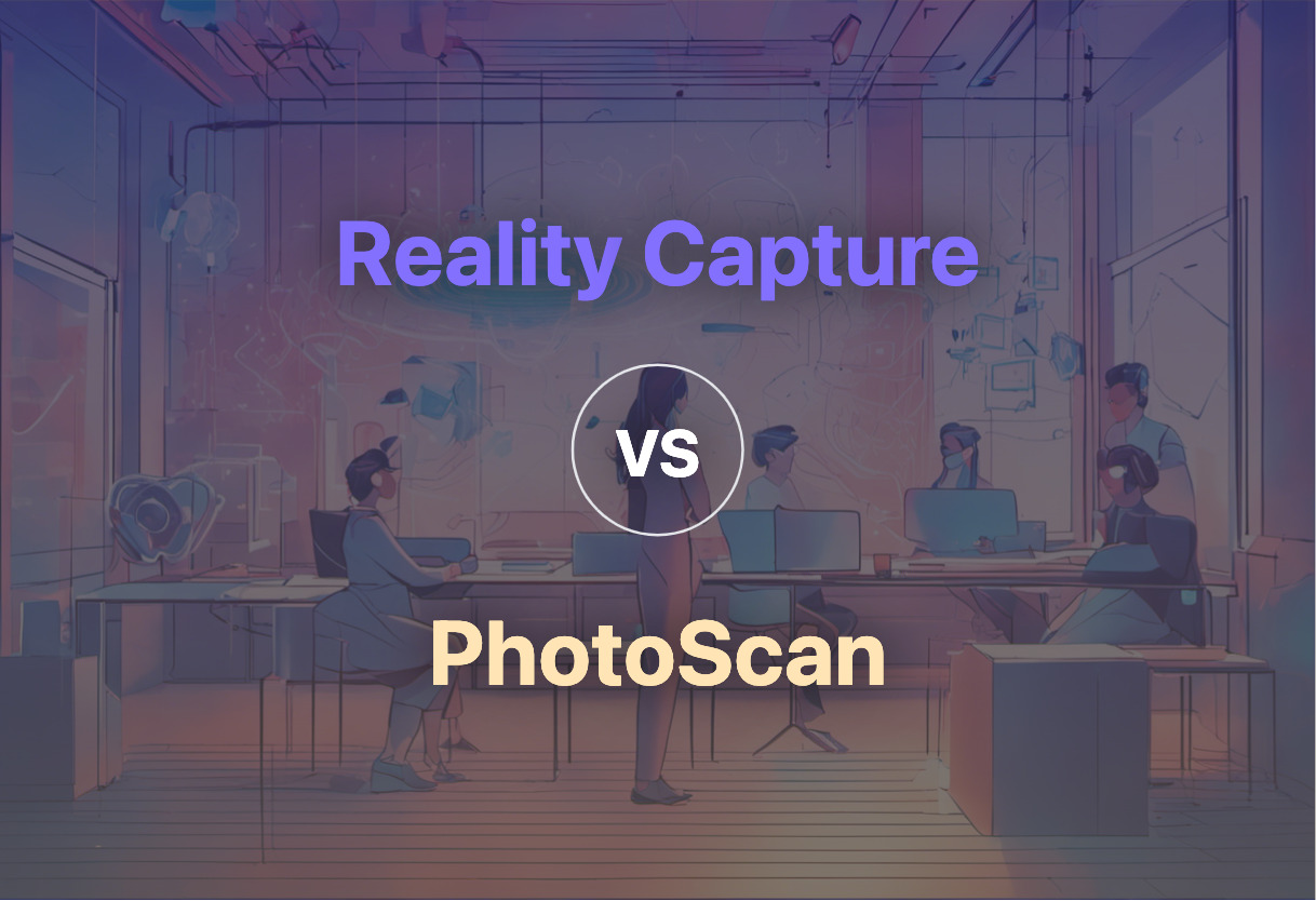 Detailed comparison: Reality Capture vs PhotoScan