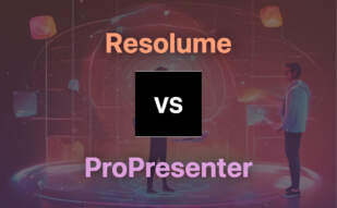 Comparison of Resolume and ProPresenter