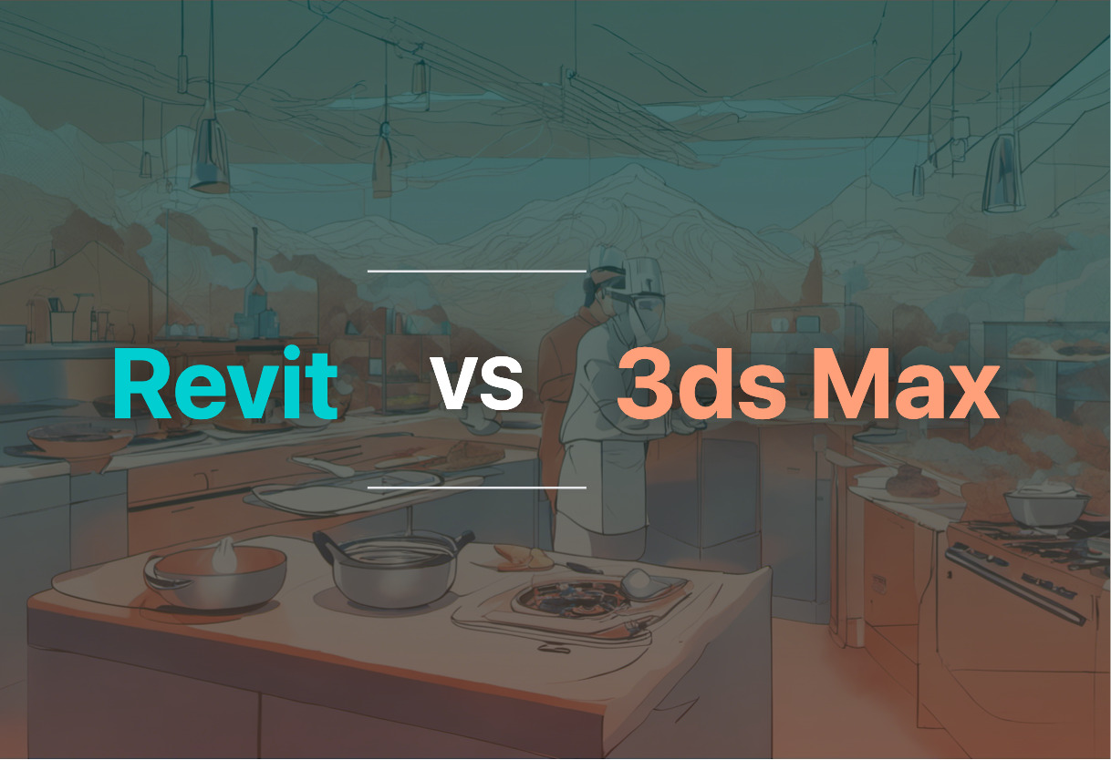 Revit vs 3ds Max comparison