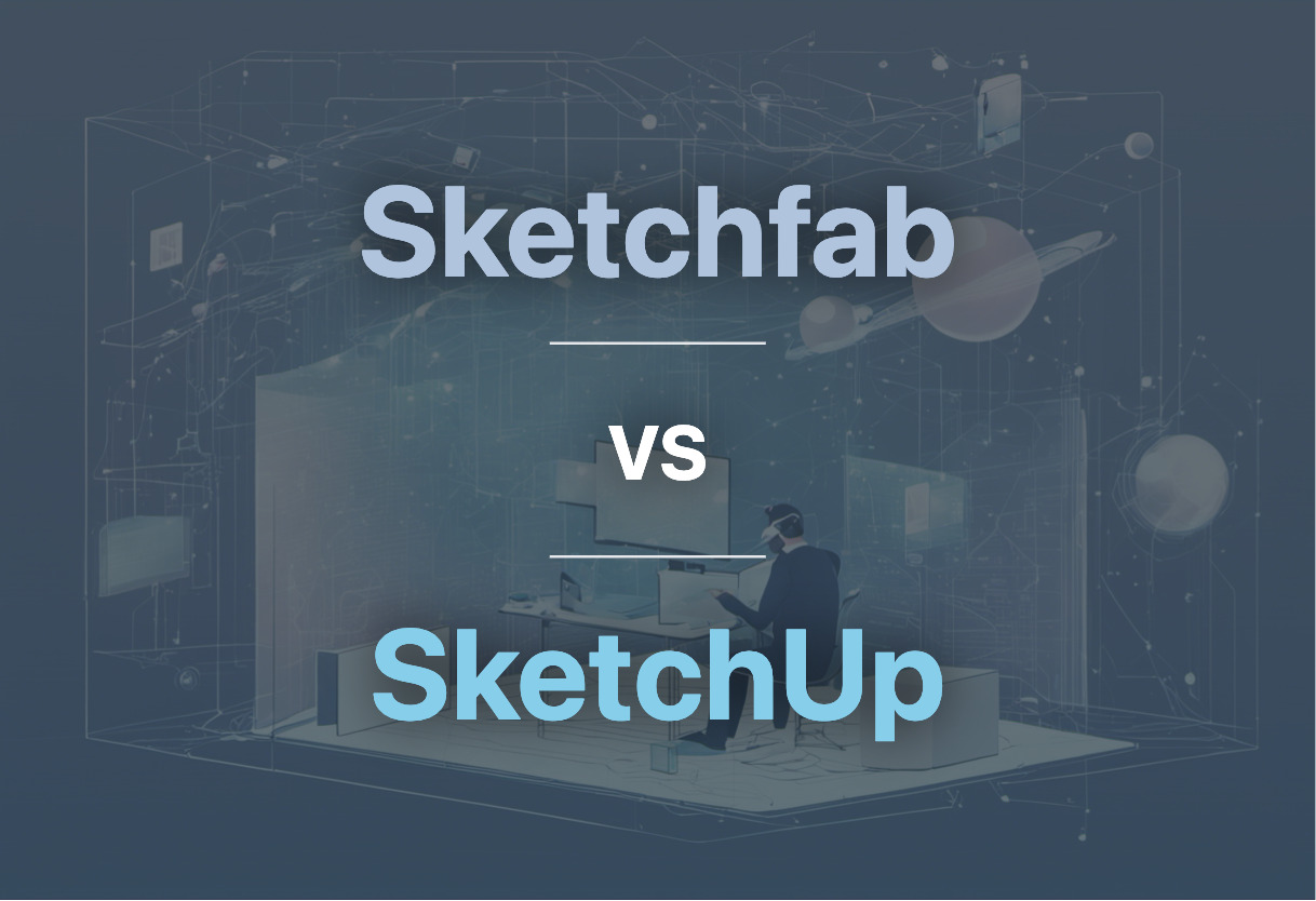 Comparing Sketchfab and SketchUp