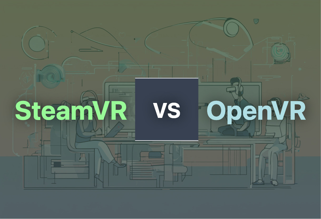 Comparison of SteamVR and OpenVR