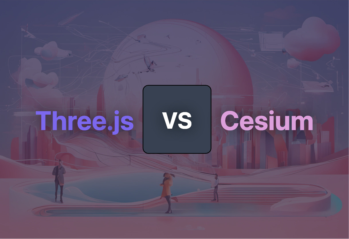 Detailed comparison: Three.js vs Cesium