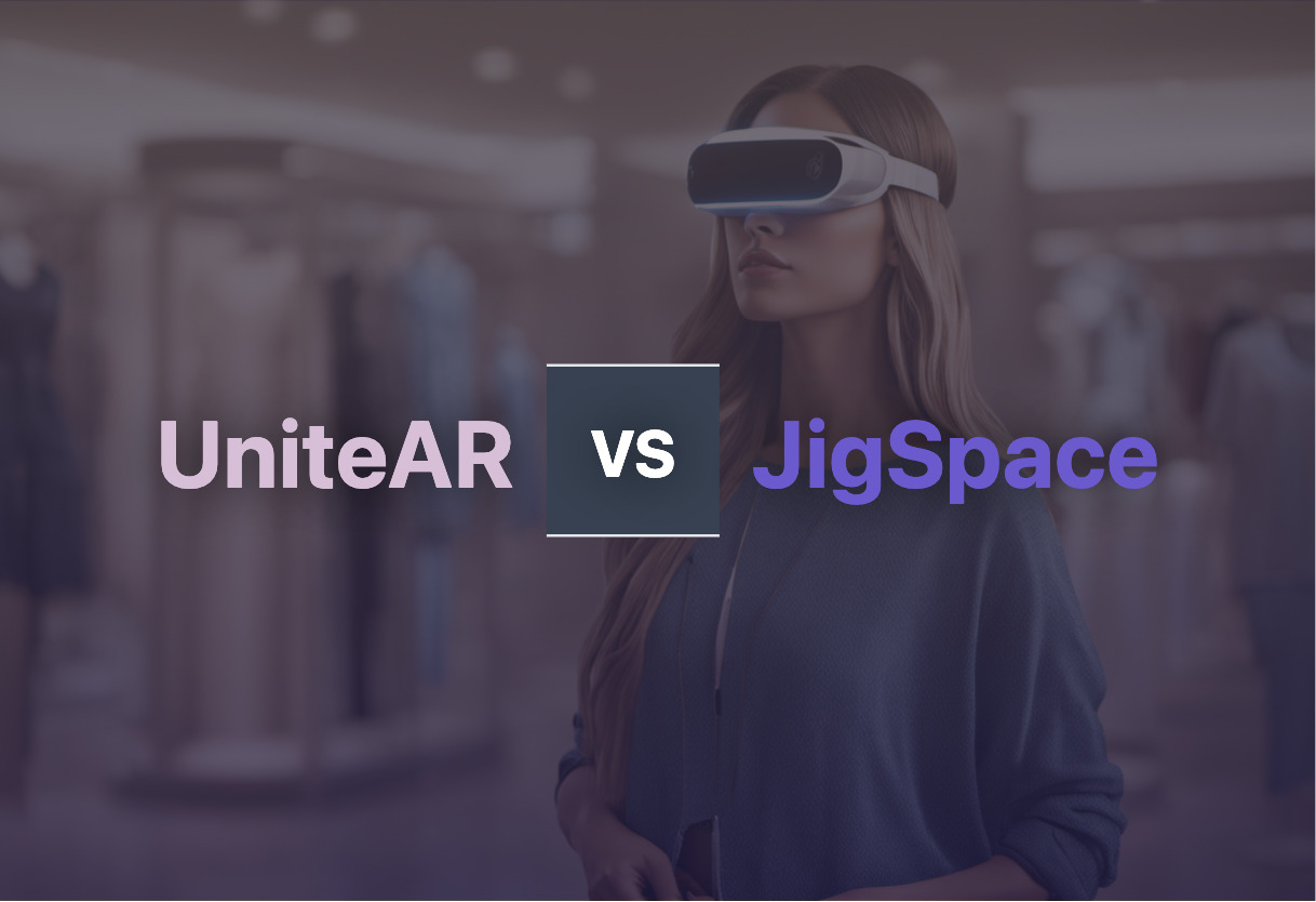 UniteAR and JigSpace compared