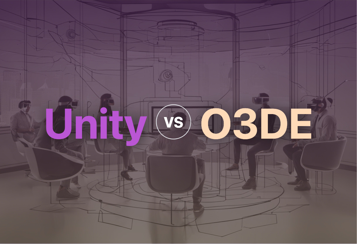 Unity and O3DE compared